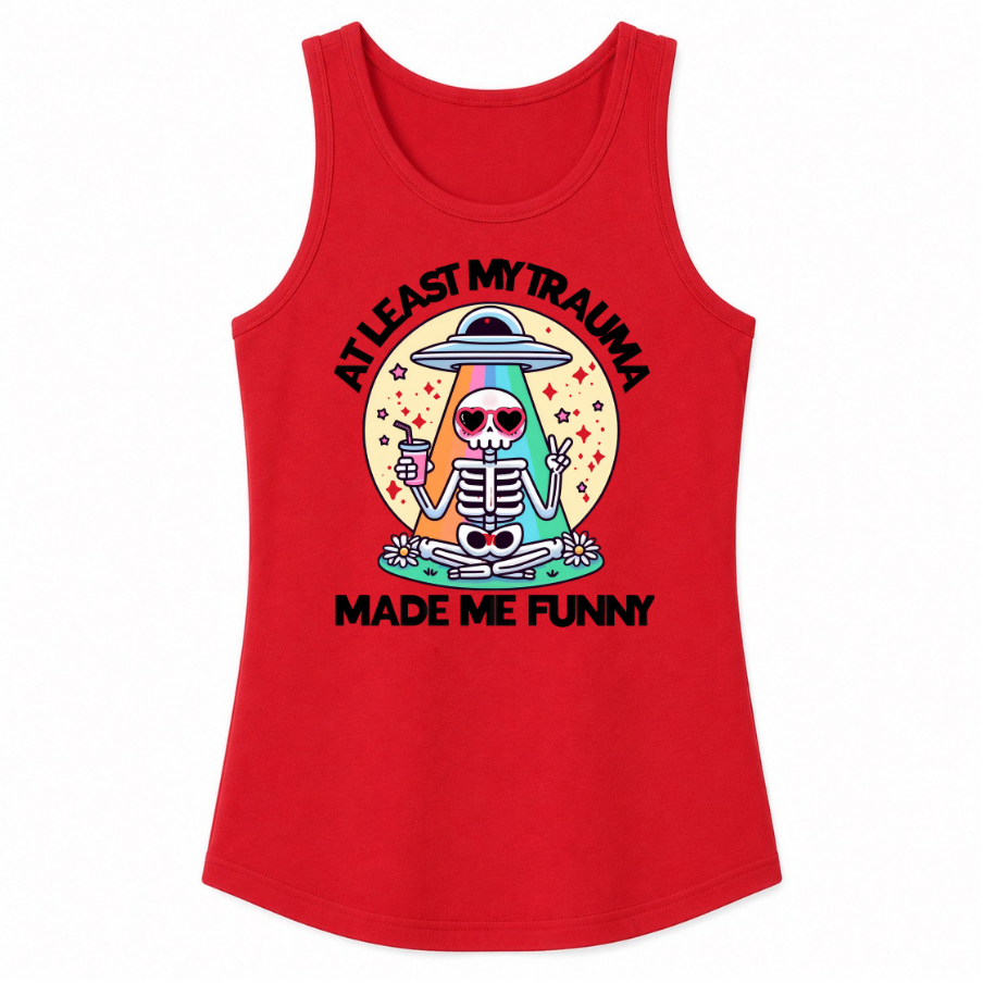 At Least My Trauma Made Me Funny Classic Unisex Tank Top