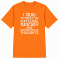 Caffeine Sarcasm & Inappropriate Thoughts Classic Unisex T-Shirt