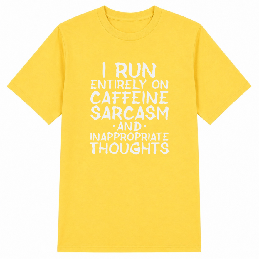 Caffeine Sarcasm & Inappropriate Thoughts Classic Unisex T-Shirt