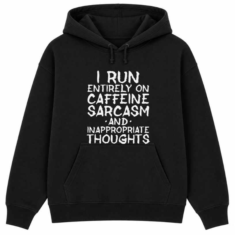 Caffeine Sarcasm & Inappropriate Thoughts Classic Unisex Hoodie