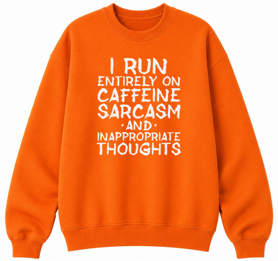 Caffeine Sarcasm & Inappropriate Thoughts Classic Unisex Sweatshirt