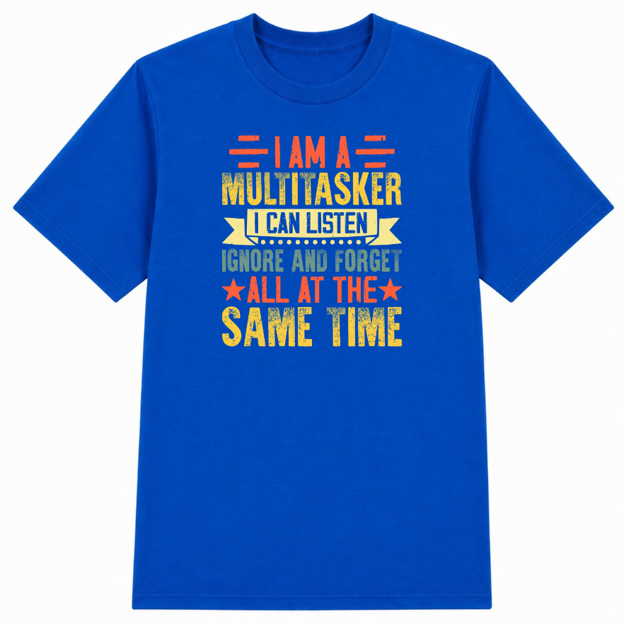 I Am a Multitasker Classic Unisex T-Shirt