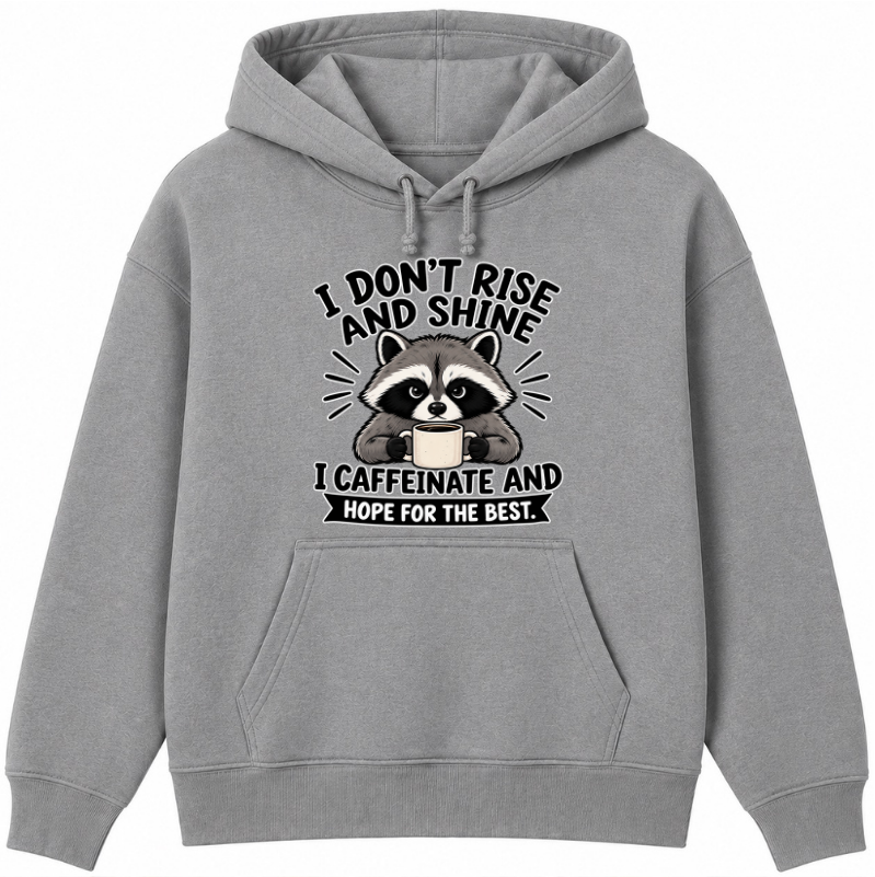 I Don't Rise and Shine Classic Unisex Hoodie