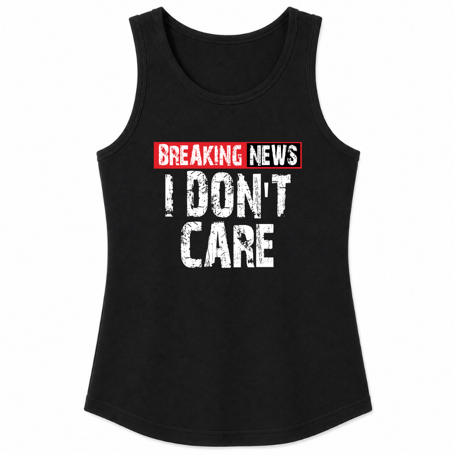 Breaking News I Don't Care Classic Unisex Tank Top