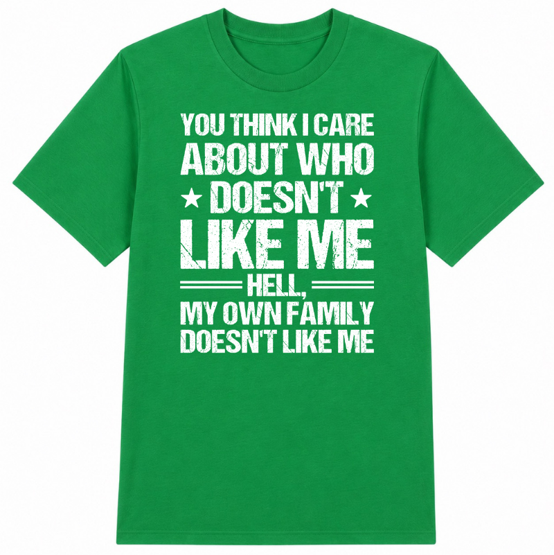 Who Doesn't Like Me Classic Unisex T-Shirt