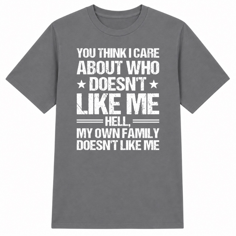 Who Doesn't Like Me Classic Unisex T-Shirt