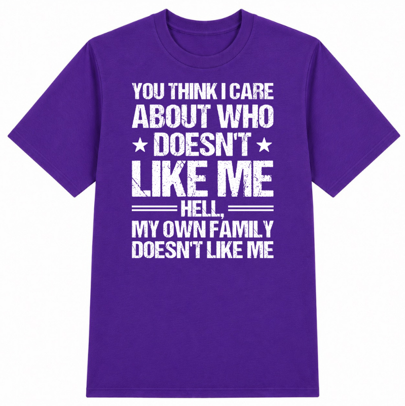 Who Doesn't Like Me Classic Unisex T-Shirt