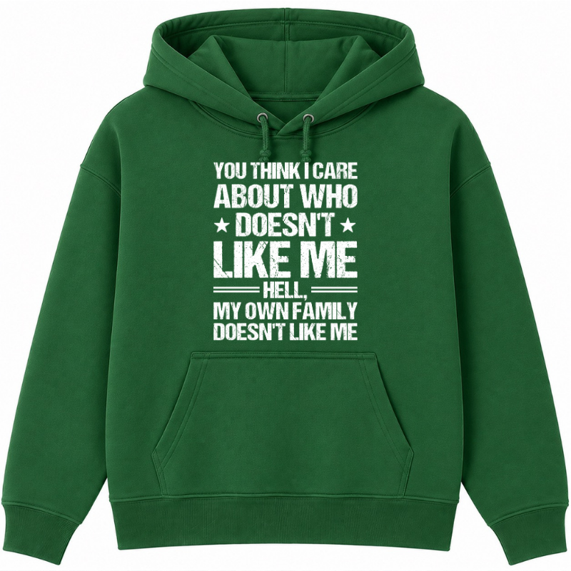 Who Doesn't Like Me Classic Unisex Hoodie