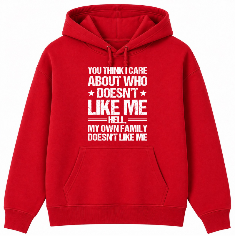 Who Doesn't Like Me Classic Unisex Hoodie