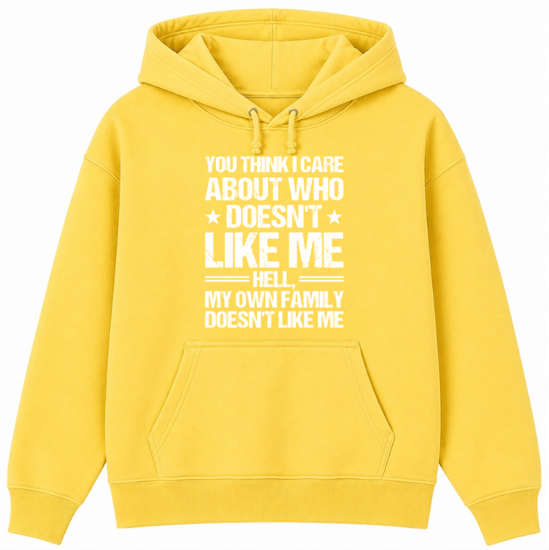 Who Doesn't Like Me Classic Unisex Hoodie