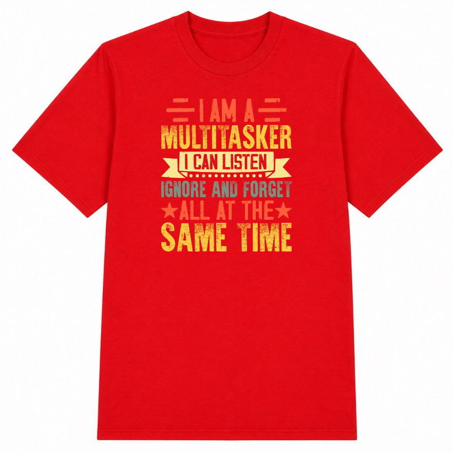 I Am a Multitasker Classic Unisex T-Shirt