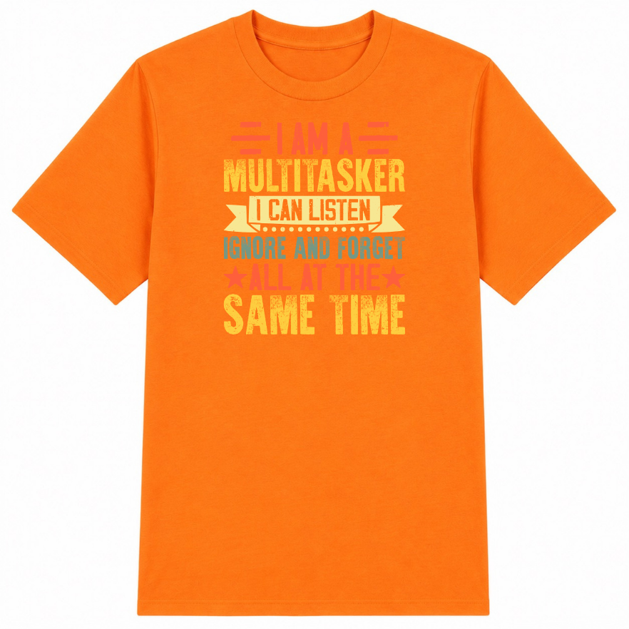I Am a Multitasker Classic Unisex T-Shirt