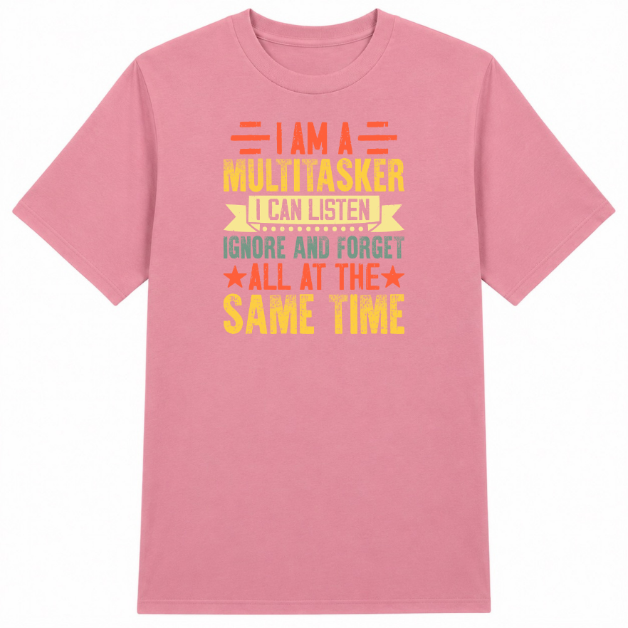 I Am a Multitasker Classic Unisex T-Shirt