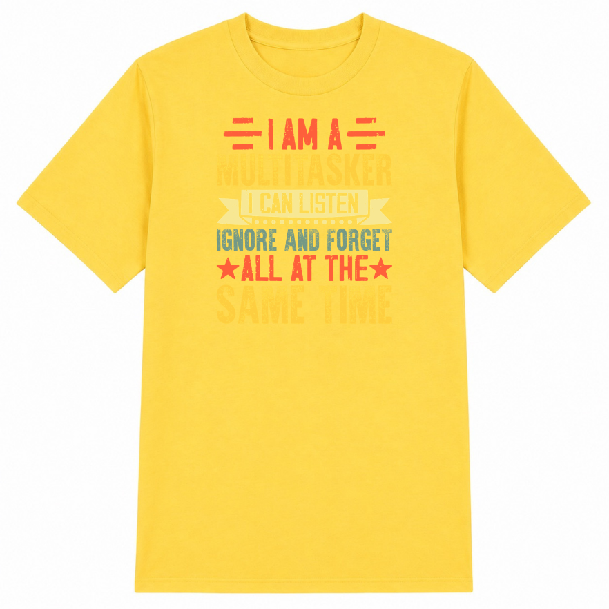 I Am a Multitasker Classic Unisex T-Shirt