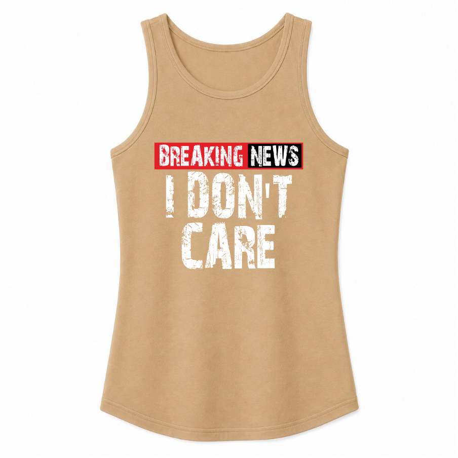 Breaking News I Don't Care Classic Unisex Tank Top