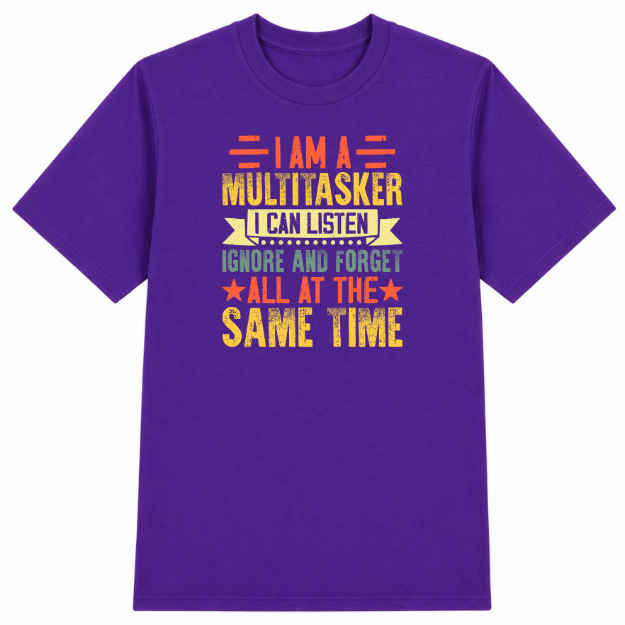 I Am a Multitasker Classic Unisex T-Shirt