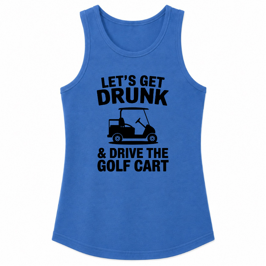 Let's Get Drunk & Drive the Golf Cart Classic Unisex Tank Top