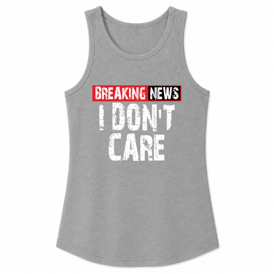 Breaking News I Don't Care Classic Unisex Tank Top