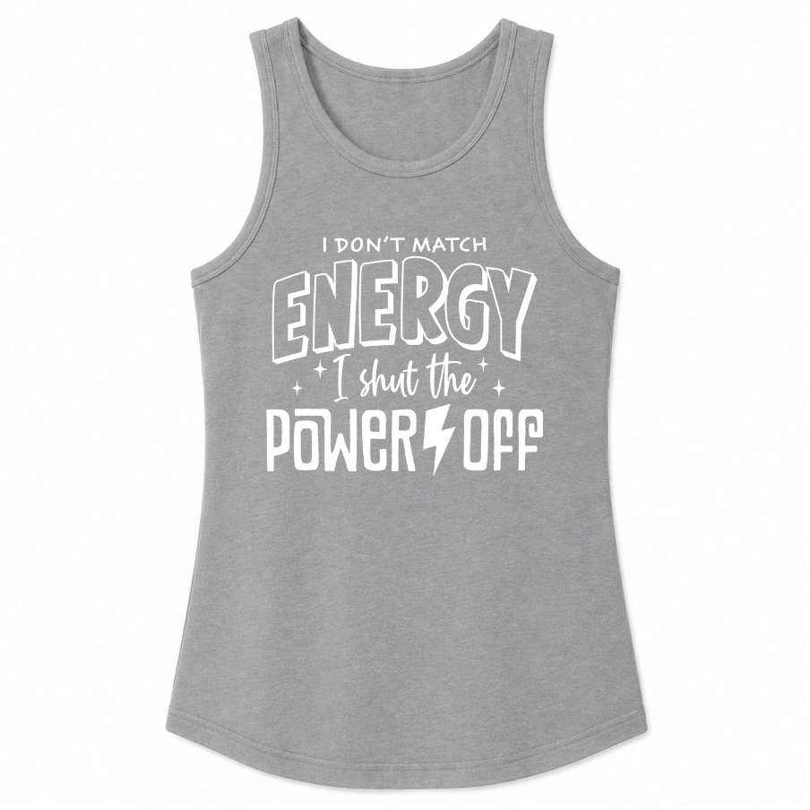 I Don't Match Energy Classic Unisex Tank Top