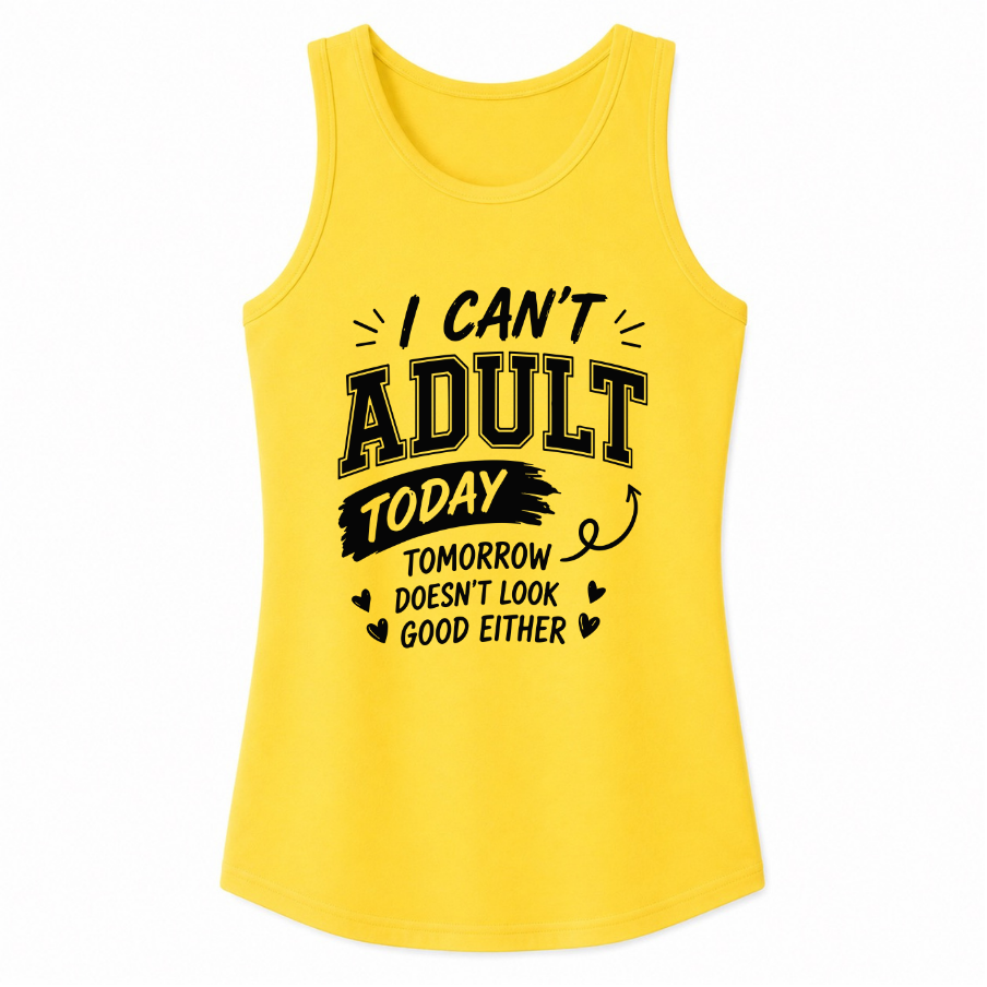 I Can't Adult Today Classic Unisex Tank Top