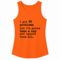 99 Problems But I'm Gonna Take a Nap Classic Unisex Tank Top