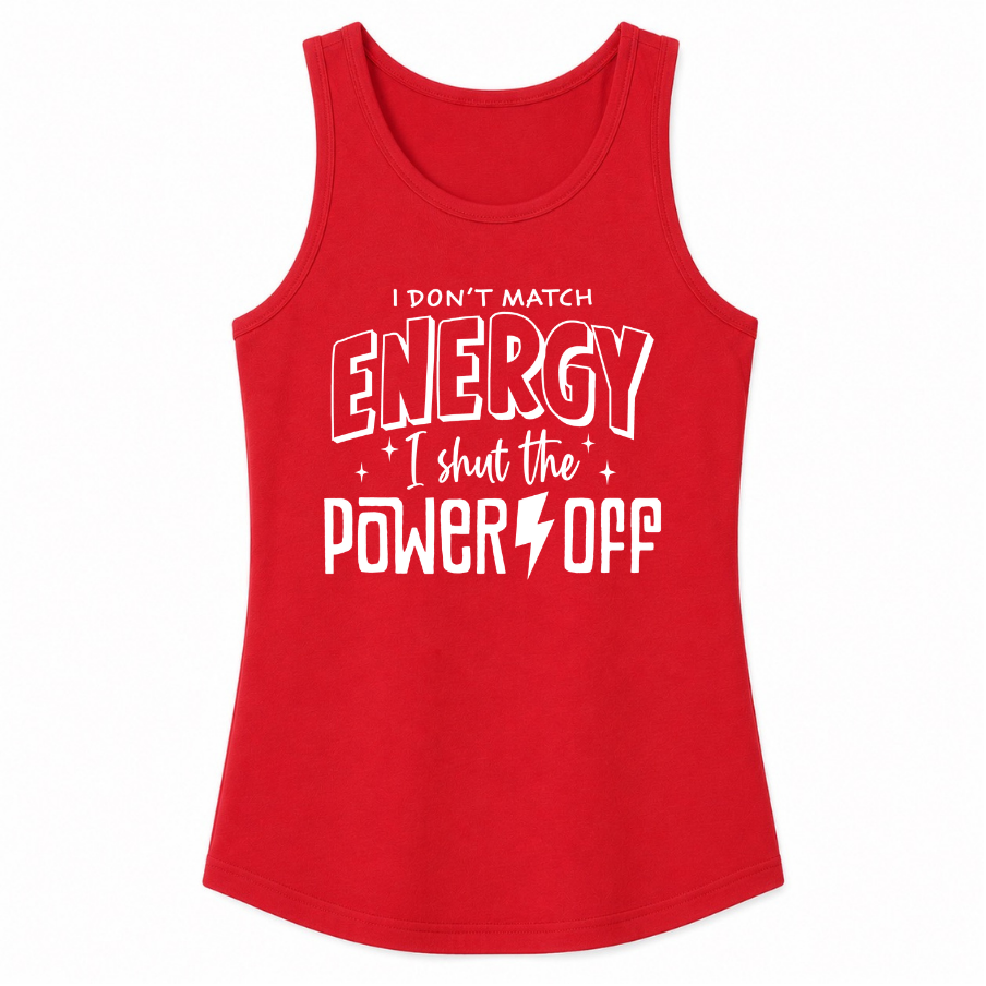 I Don't Match Energy Classic Unisex Tank Top