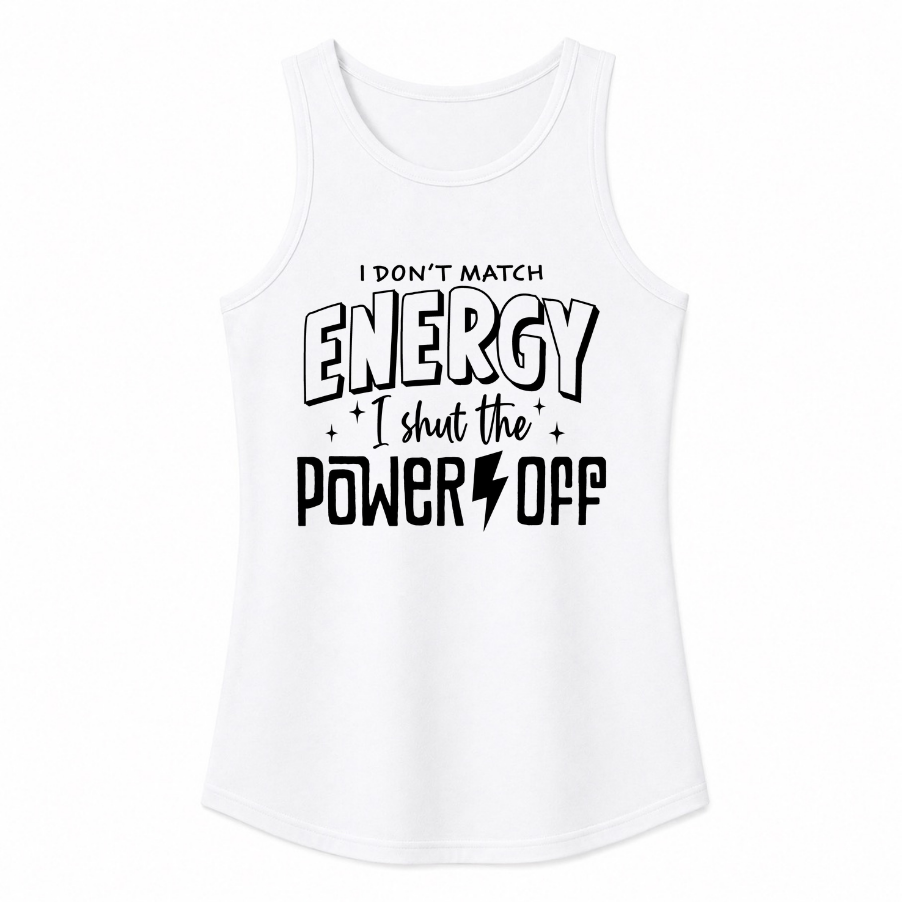I Don't Match Energy Classic Unisex Tank Top