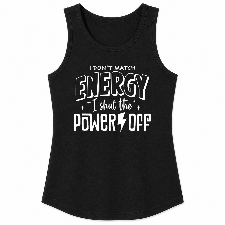 I Don't Match Energy Classic Unisex Tank Top