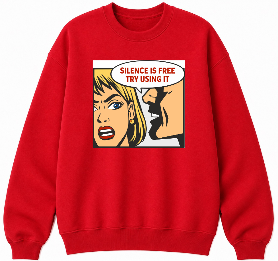 Silence Is Free Classic Unisex Sweatshirt