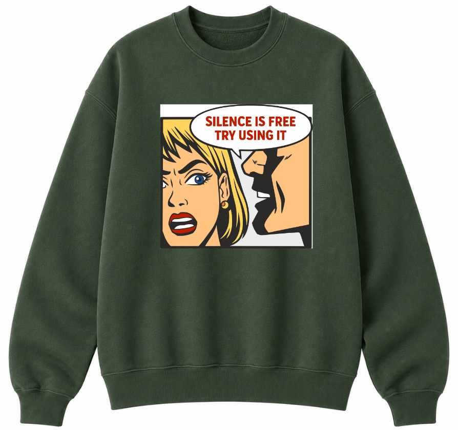 Silence Is Free Classic Unisex Sweatshirt
