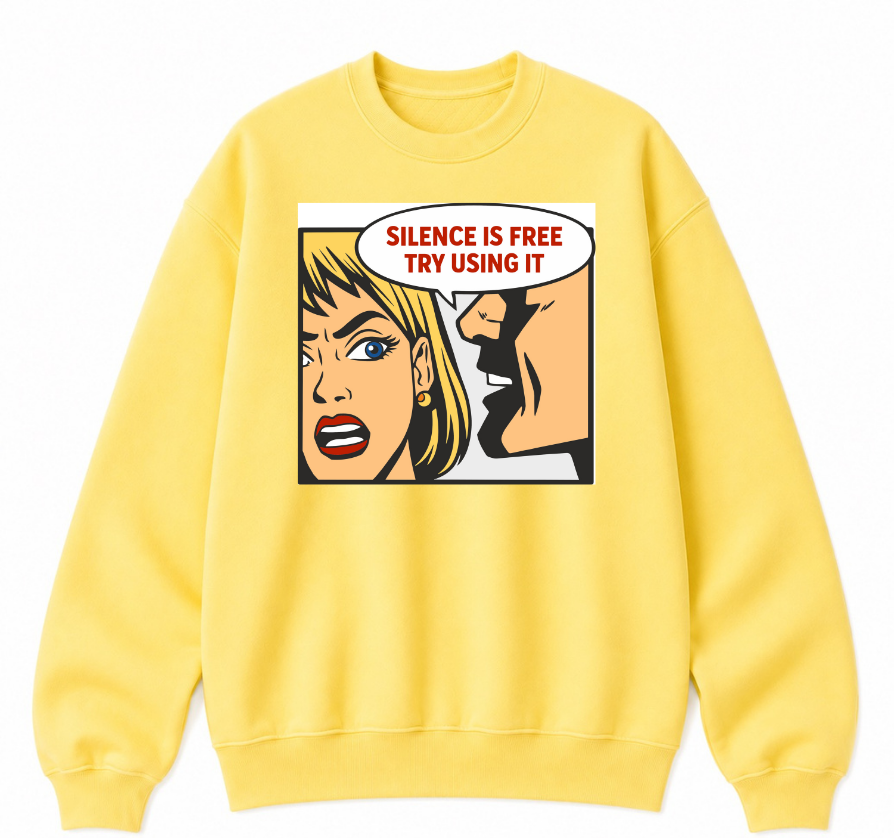 Silence Is Free Classic Unisex Sweatshirt