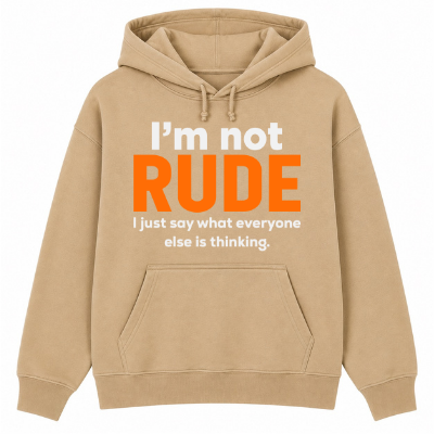 I'm Not Rude Classic Unisex Hoodie