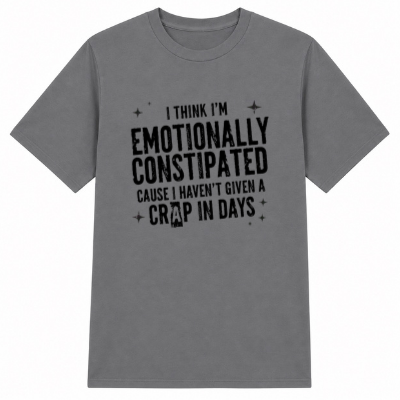 Emotionally Constipated Classic Unisex T-Shirt
