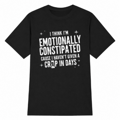 Emotionally Constipated Classic Unisex T-Shirt