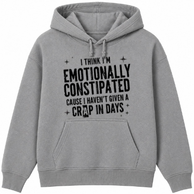Emotionally Constipated Classic Unisex Hoodie