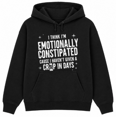 Emotionally Constipated Classic Unisex Hoodie