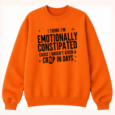 Emotionally Constipated Classic Unisex Sweatshirt