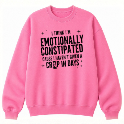 Emotionally Constipated Classic Unisex Sweatshirt