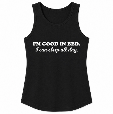 I'm Good in Bed Classic Unisex Tank Top