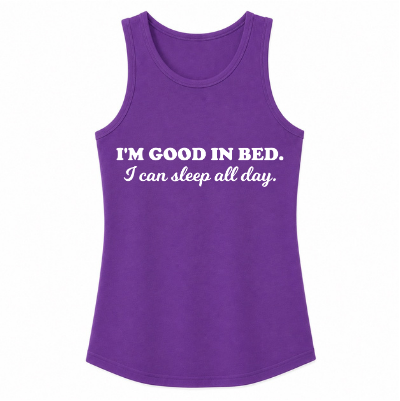 I'm Good in Bed Classic Unisex Tank Top